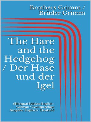 cover image of The Hare and the Hedgehog / Der Hase und der Igel